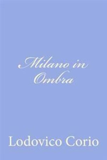 Milano in Ombra