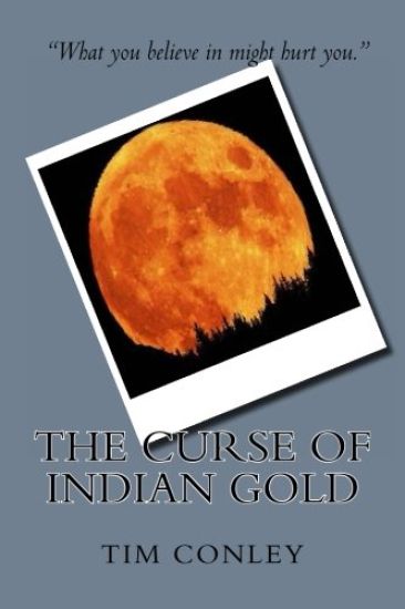 The Curse of Indian Gold