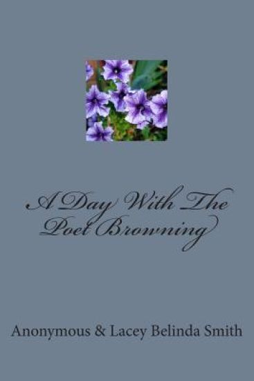 A Day With The Poet Browning