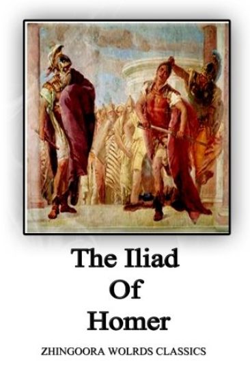 The Iliad Of Homer