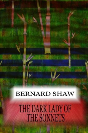 The Dark Lady Of The Sonnets