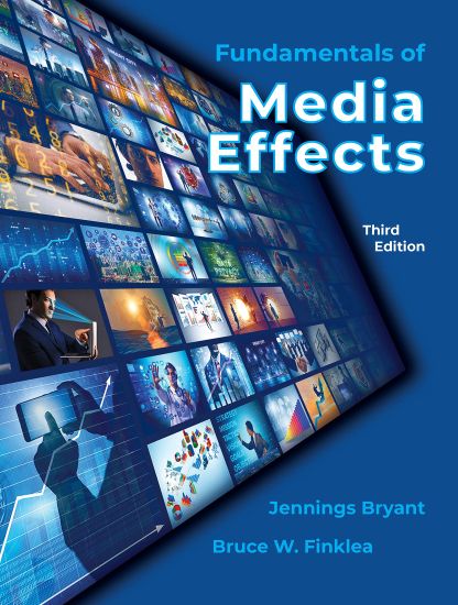 Fundamentals of Media Effects