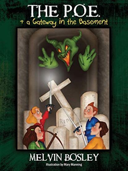 The P.O.E & a Gateway In the Basement