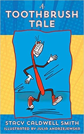 A Toothbrush Tale