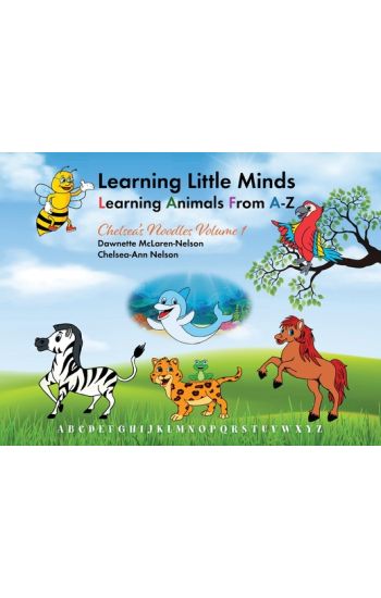 Learning Little Minds Learning Animals From A-Z