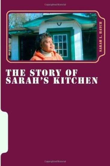 The Story Of Sarah's Kitchen
