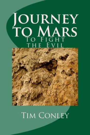 Journey to Mars: To Fight the Evil