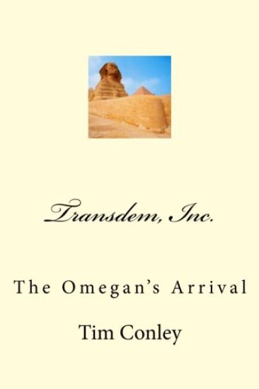 Transdem, Inc.: The Omegan's Arrival