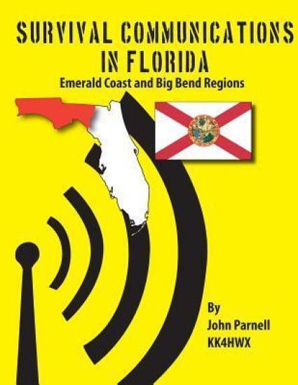 Survival Communications in Florida: Emerald Coast and Big Bend Regions