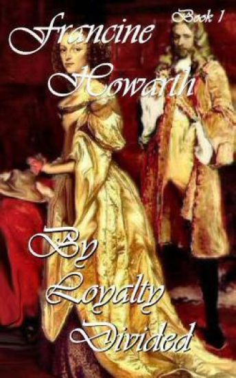 By Loyalty Divided: A Scandalous Seduction