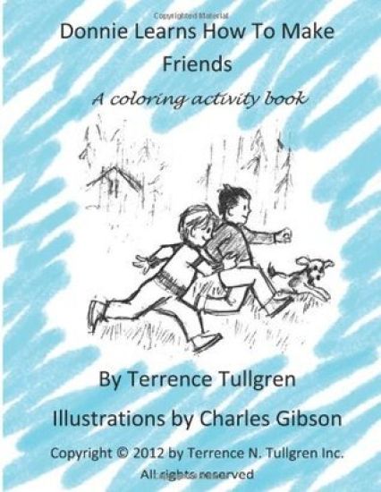 Donnie Learns How To Make Friends: A Coloring Activity Book