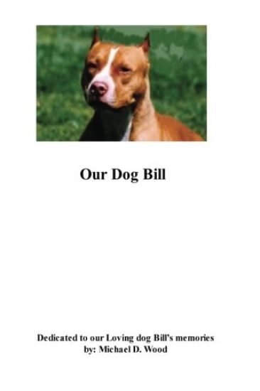 Our Dog Bill