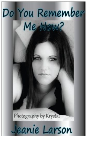 Do You Remember Me Now?