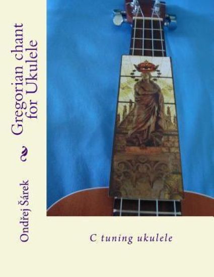 Gregorian chant for Ukulele: C tuning ukulele