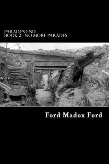 Parade's End: Book 2 - No More Parades