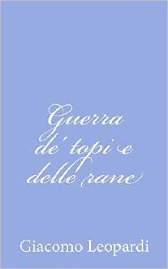 Guerra de' topi e delle rane