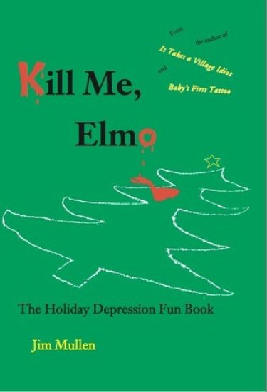 Kill Me, Elmo