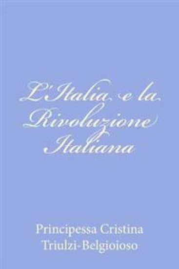 L'Italia e la Rivoluzione Italiana