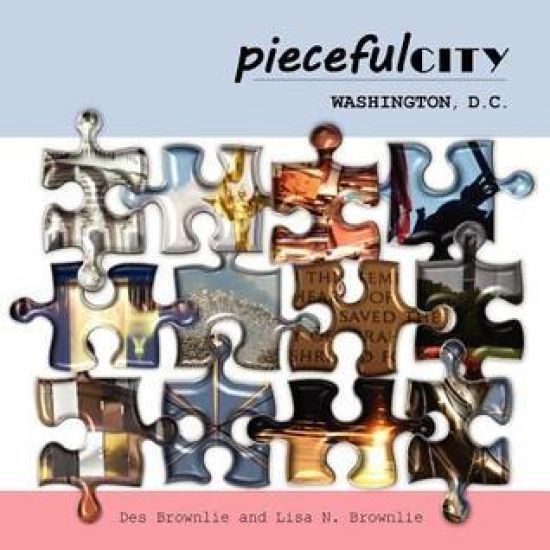 Pieceful City: Washington D.C