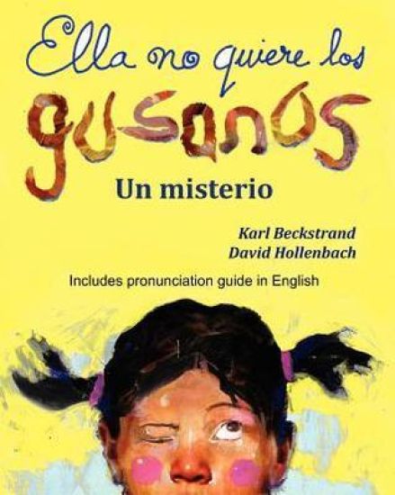 Ella no quiere los gusanos