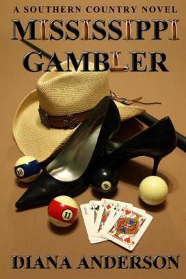 Mississippi Gambler: A Southern Country Novel