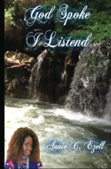 God Spoke I Listened