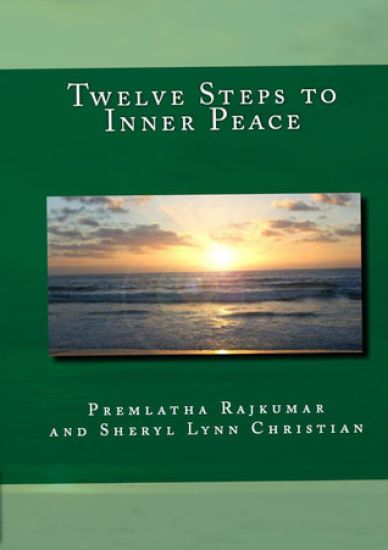 Twelve Steps to Inner Peace: With Empowering Spiritual Tools