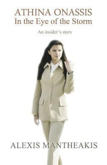 Athina Onassis In the Eye of the Storm