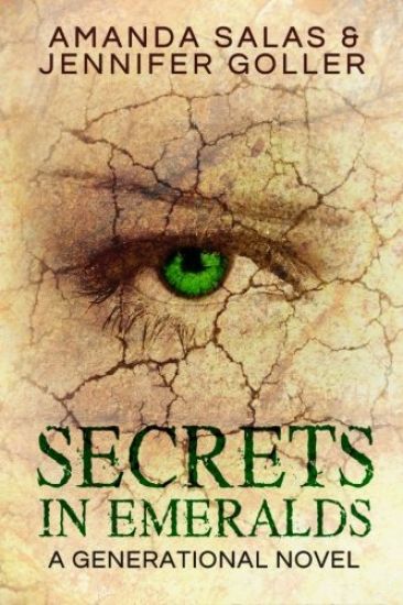 Secrets In Emeralds: A Generational Novel
