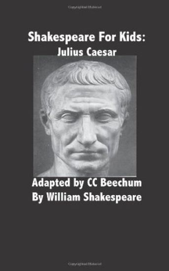 Shakespeare for Kids: Julius Caesar