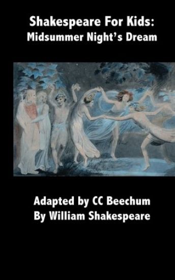 Shakespeare for Kids: Midsummer Night's Dream