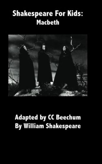 Shakespeare for Kids: Macbeth