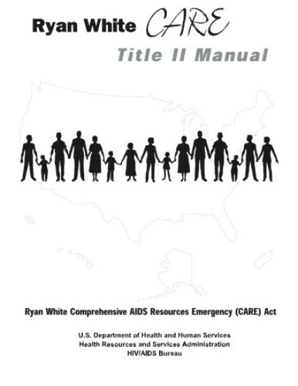 Ryan White CARE Title II Manual