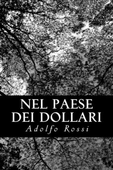 Nel paese dei dollari