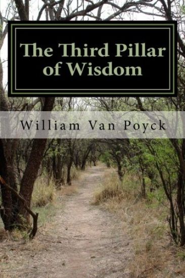 The Third Pillar of Wisdom: Earl's Tales