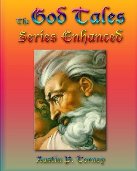 The God Tales Series Enhanced