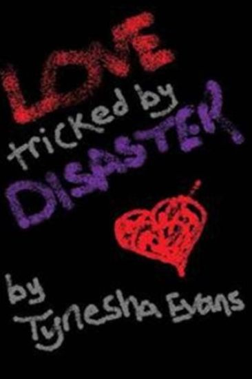 Love Tricked by Disaster