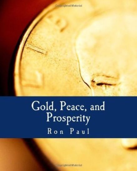 Gold, Peace, and Prosperity (Large Print Edition): The Birth of a New Currency