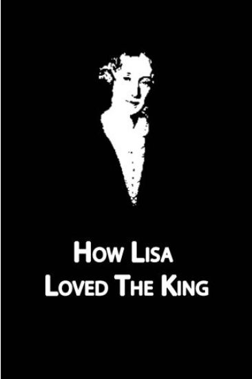How Lisa Loved The King