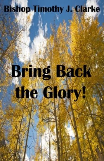 Bring Back the Glory