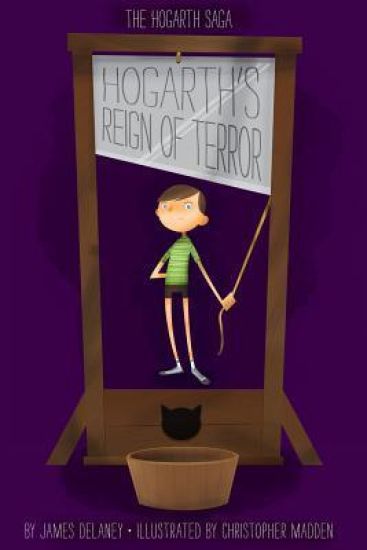 Hogarth's Reign of Terror