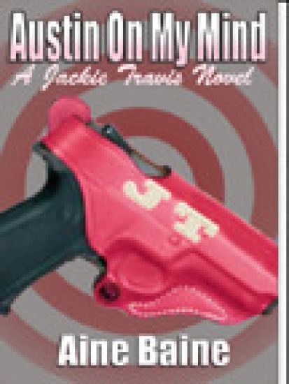 Austin On My Mind: Book 1 of the Jackie Travis Series