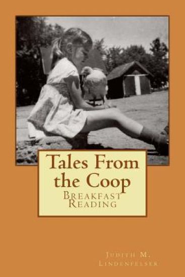 Tales From the Coop: Breakfast Reading