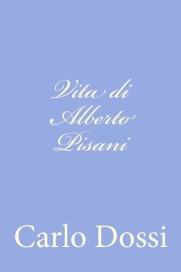 Vita di Alberto Pisani