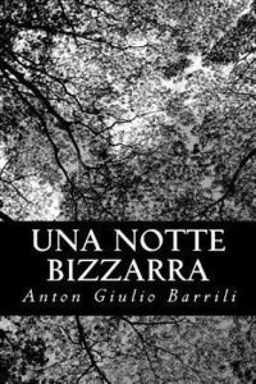 Una notte bizzarra