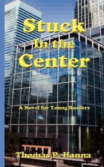 Stuck In the Center: A Novel for Young Readers