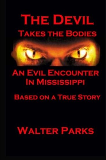 The Devil Takes the Bodies