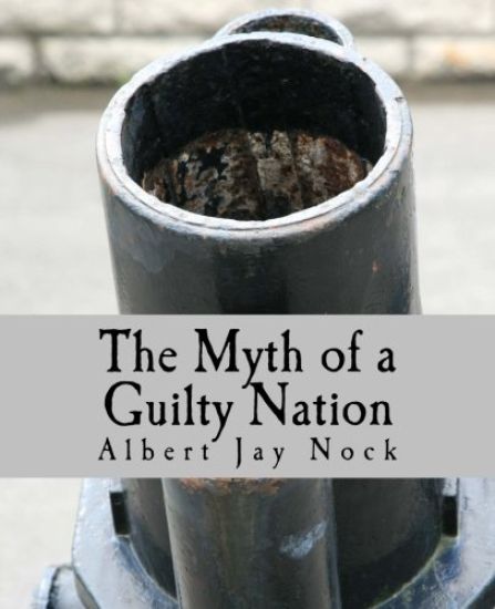 The Myth of a Guilty Nation (Large Print Edition)