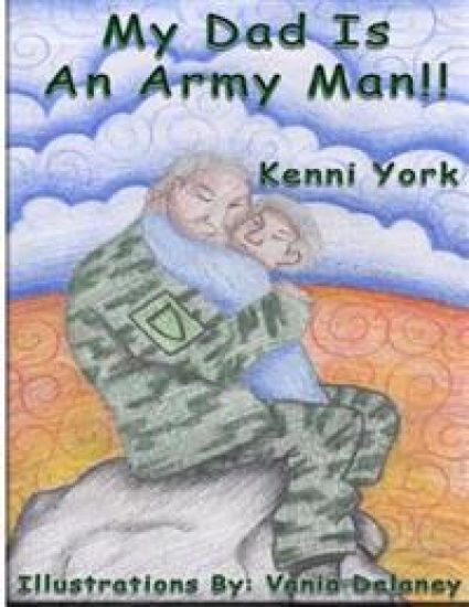My Dad is an Army Man: Vania Delaney