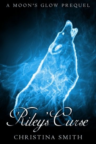 Riley's Curse: A Moons Glow Prequel, Novella